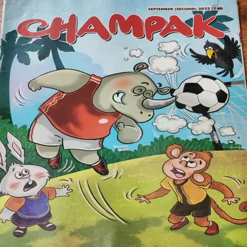 Champak . Edition :- ( September – 2nd – 2022 ) .