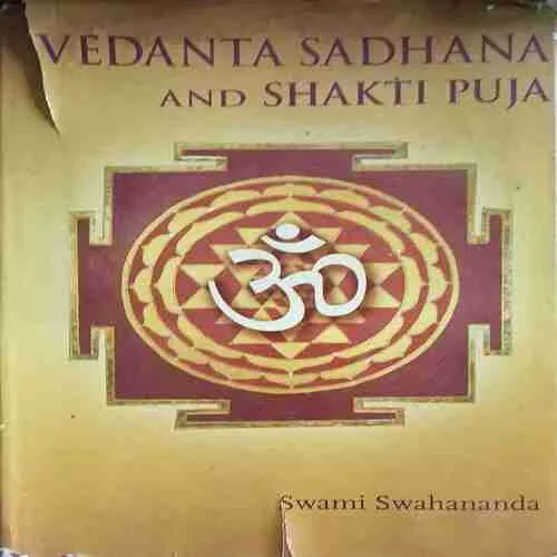 Vedanta sadhana and shakti puja