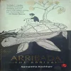 Arribada The Arrival ( By Samantha Kochharr )( Total Pages = 356 )