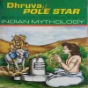 Dhurva the pole star