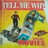 Tell me why ( April 2013 )