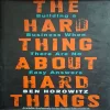 The Hard Thing About Hard Things ( By Ben Horowitz )( Total Pages = 290 )