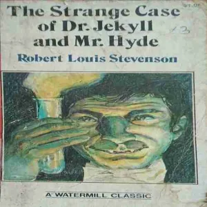 The Strange Case of Dr. Jekyll and Mr. Hyde