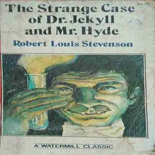 The Strange Case of Dr. Jekyll and Mr. Hyde