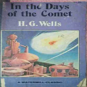 In The Days of the Comet (No. of pages =246 ) (by =H.G Wells )