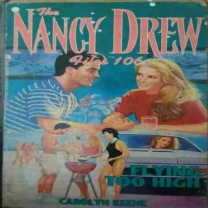 Flying too High (No. of pages = 149 ) (by = Carolyn Keene )