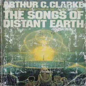 The songs of Distant Earth ( No. of Pages = 238 ) ( By = Arthur C. Clarke )