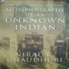 Autobiography Of An Unknown Indian ( By Nirad C.Chaudhuri )( Total Pages = 570 )
