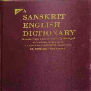 A Sanskrit English Dictionary