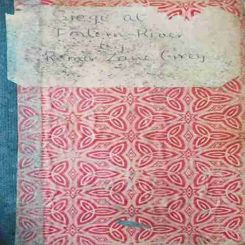 Siege at Forlorn River (No. of pages =286) (by =Romer Zane Grey )