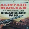 Breakheart Pass ( No. of Pages = 192) ( By = Alistair Maclean )