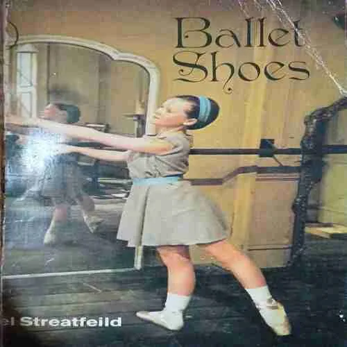 Ballet Shoes (No. of pages = 235 ) (by = Noel Streatfeild ) Ballet Shoes (No. of pages = 235 ) (by = Noel Streatfeild )