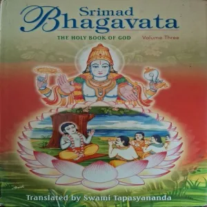 Srimad Bhagavata Part 3 ( By Swami Tapasyananda )(Total Pages = 356 )