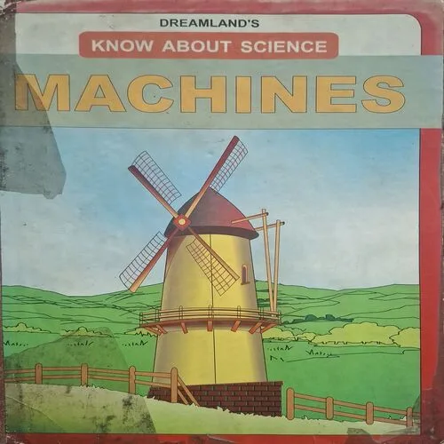 Know About Science Machine ( By M L. Talwar )( Total Pages = 64 )