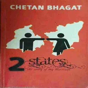 2 States (No. of pages = 269 ) (by = Chetan Bhagat )