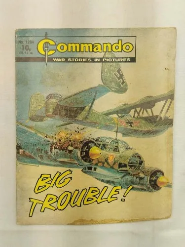 D.C. Thomson, Commando comics, Commando No. 1284, Big Trouble comic, vintage comic, WWII comic, war comic, action comic, adventure comic, British comic, collectible comic, military comic, black and white comic, comic collectors, comic collection, comic marketplace, graphic storytelling, classic comic, comic trading, comic fandom, British war comics, soldier comics, historic comic, vintage comic book, collectible edition, comic fans, comic shop, comic enthusiasts, war stories, military action, comic art, comic series, comic community, comic lovers, comic book store, comic auctions, wartime comic, classic war story, vintage collectors, comic display, comic products, comic trades, comics UK, hero comics, black & white comics, comic lore, comic history, adventure stories, WWII stories, military history comics, comic narratives, comic editions, comic book readers, British comics collectors, comic fan base, comic events, war hero comics, military graphic novels, vintage comic sellers, war comic books, classic adventure comics, historic war comics, comic book sales UK, collectible war comics, comic series UK, classic comic editions, military stories, comic fan communities, comic storylines, classic adventure comics, comic trading UK, collectible military comics, comic art style, comic book forums, comic book collections UK, vintage comic shop, battle stories comics, classic black and white comics, British comic book shops, comic book markets, historical comic books, vintage war comics