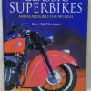 classic superbikes, legendary motorcycles, Mac McDiarmid, Parragon Publishing, motorcycle photography, hardcover collector, motorcycle history, superbike collectors, iconic motorcycles, vintage bike book, classic motorcycle book, motorcycle reference, motorcycling history, legendary superbikes, motorcycle stories, famous superbikes, motorcycle encyclopedia, bike enthusiasts, motorcycle literature, illustrated motorcycle book, motorcycling guide, motorcycle collectibles, rare motorcycles, motorcycle art, motorcycle timeline, collector’s book, motorcycle heritage, British superbikes, American superbikes, motorcycle racing history, superbike guidebook, transport history, motorcycle archive, motorbike handbook, motorcycle manuals, historic motorcycles, vintage motorcycle, special edition book, motorcycle road tests, motorcycles worldwide, motorcycle design history, motorcycle engineering, classic bike history, collector’s edition, motorcycle enthusiasts book, motorcycling legend, motorcycle reference book, motorbike restoration book, motorcycle magazine, motorcycle racing book, classic motorcycle stories, superbike history, motorcycle memorabilia, hardcover motorcycle book, bike restoration guide, motorcycle classic book, legendary collectors, motorbike culture, vintage motorcycle literature, motorcycle collections, motorcycle chapters, motorcycle industry book, motorcycle technology, illustrated motorcycles, motorcycle showrooms, motorcycles history book, worldwide superbikes, motorcycles photography, motorbike history, iconic bike guide, motorbike collectors, classic motorcycle legends, motorcycle culture book, motorcycle art book, collector’s edition book, legendary motorcycle events, rare superbike book, bike enthusiast gifts, motorcycle legacy, vintage superbike stories, historic superbike book