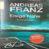 Andreas Franz ( by= Eisige Nahe) (page no=582)