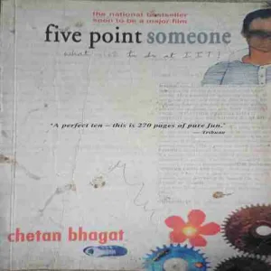 Five Point of someone (No. of pages = 270 ) (by = Chetan Bhagat )