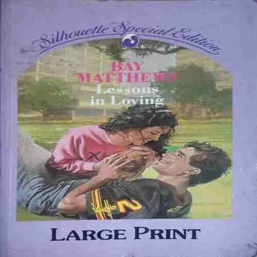 Lessons In Loving ( No. of Pages = 384 ) ( By = Bay Matthews )