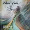 Nector of Life ( No. of Pages = 184 ) ( By = Mohd Gulrej Khan ) Nector of Life ( No. of Pages = 184 ) ( By = Mohd Gulrej Khan )