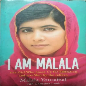 I am malala , By= (Malala Yousafzai ) page no= (276) publised by=(2013)