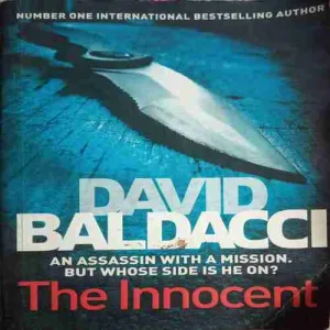 The Innocent (By= David Baldacci ) (page no= 422) (publised year= 2012)