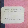 The Emerald city of Oz (by= L.Frank Baum) (page no=230) (publised by= 1987)