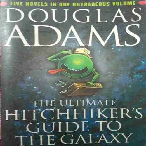 The Hitchhiker's Guide to the galaxy (by=Douglas adams ) (page no=815) (publised year=1986)