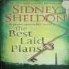 The Best Laid Plans (By=Sidney Sheldon ) (page no= 343) (publised year=2015 ) small cute of front page