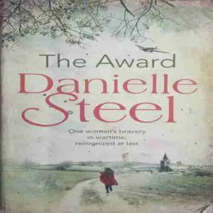 The Award (By= Danielle Steel ) (page no=377) (publised year= 2016)