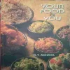 Your Food & You (By=K.T Achaya ) (Total Page no=112 )