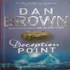 Deception Point (By=Dan Brown ) (Total Page no=585 )
