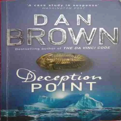 Deception Point (By=Dan Brown ) (Total Page no=585 )