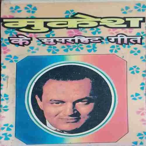 Mukesh ke superhit geet Mukesh ke superhit geet