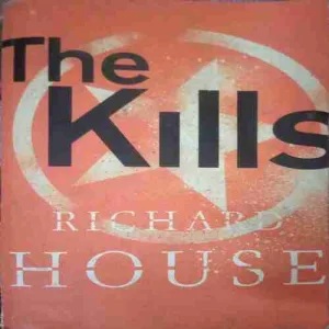 The Kills (By =Richard House ) (Total Pages = 1002)