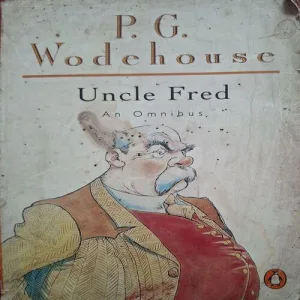 Uncle Fred An Omnibus ( By P.G Wodehouse )( Total Pages = 620 )