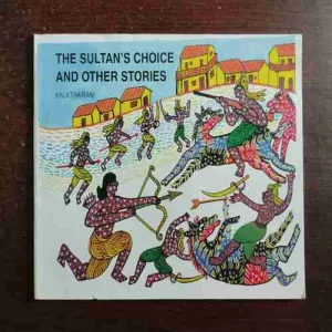 Document 2_13 THE SULTAN 'S CHOICE AND OTHER STORIES ( KALA THAIRANI )