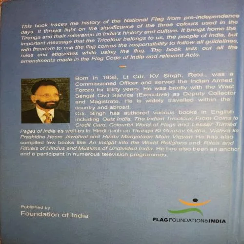 All About The Flag Of India ( By = K.V. Singh )