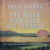 The Monk Who Sold His Ferrari The Monk Who Sold His Ferrari (By Robin Sharma) (Total Pages = 202)