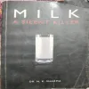 Milk : A Silent Killer (By Dr. N .K. Sharma) (Total Pages = 217)