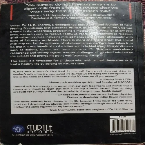 Milk : A Silent Killer (By Dr. N .K. Sharma) (Total Pages = 217)