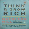 Think And Grow Rich (By Napoleon Hill) (Total Pages = 266)