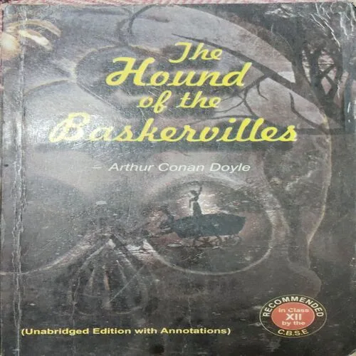 The Hound Of The Baskervilles The Hound Of The Baskervilles (By Arthur Conan Doyle) (Total Pages = 240)