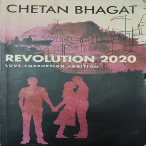 Revolution 2020 (By Chetan Bhagat) (Total Pages = 296)