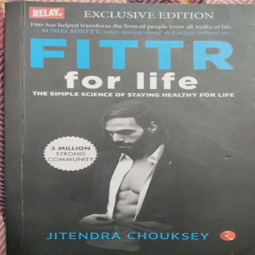 Fitter For Life (By Jitendra Chouksey) (Total Pages = 164)