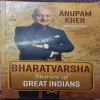 Bharatvarsha : Stories Of Great Indians (Presented By Anupam Kher) (Total Pages = 250)