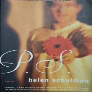 P.S (By Helen Schulman) (Total Pages = )