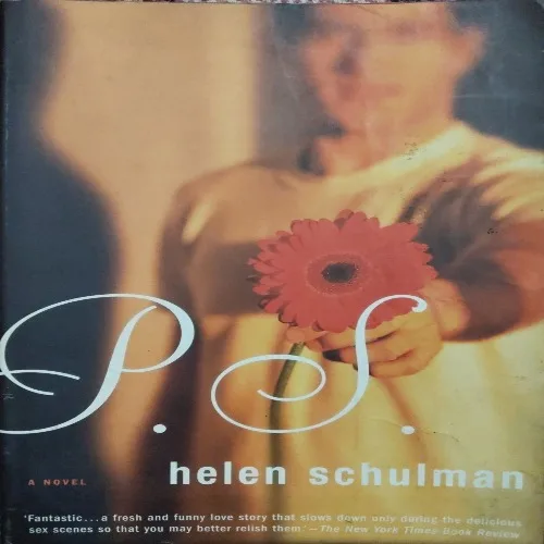 P.S (By Helen Schulman) (Total Pages = )