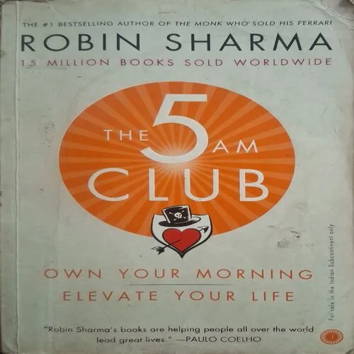The 5 Am Club ( Robin Sharma )(Total Pages = 316 )